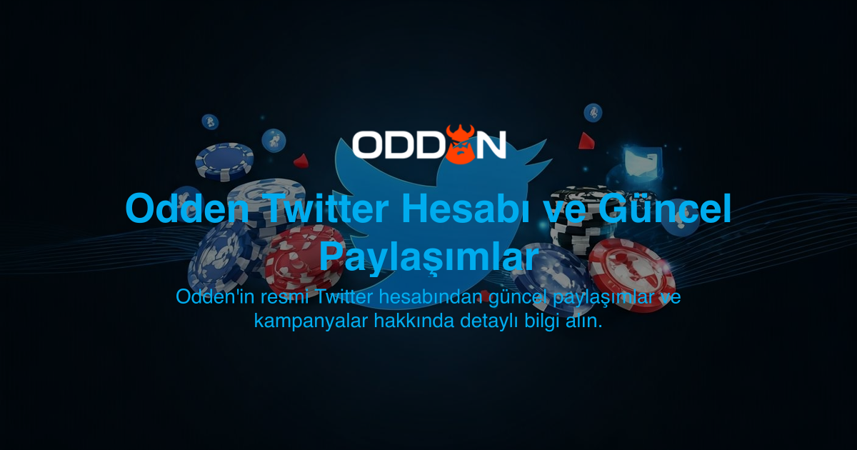 Odden Twitter Hesabı ve Güncel Paylaşımlar